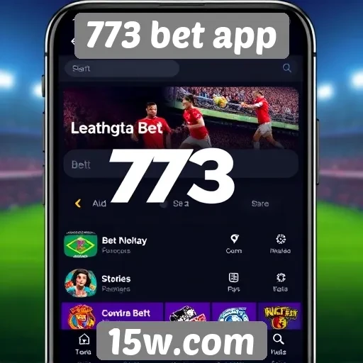 Interface do 773 bet app é fácil de usar